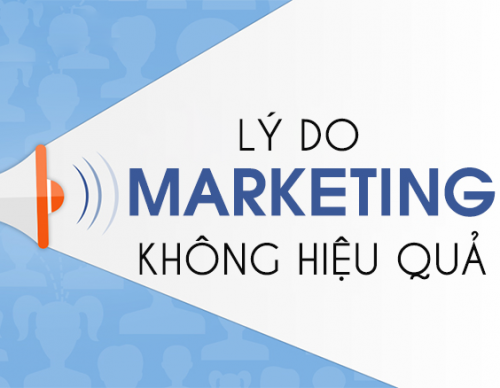 Marketing kém hiệu quả? Lý do từ đâu?