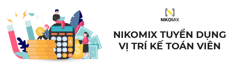 Nikomix tuyển dụng nhân viên kế toán